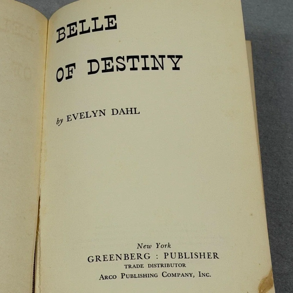 Vintage 1958 Signed Belle of Destiny Evelyn Dahl HC First Ed Madame LeVert Novel